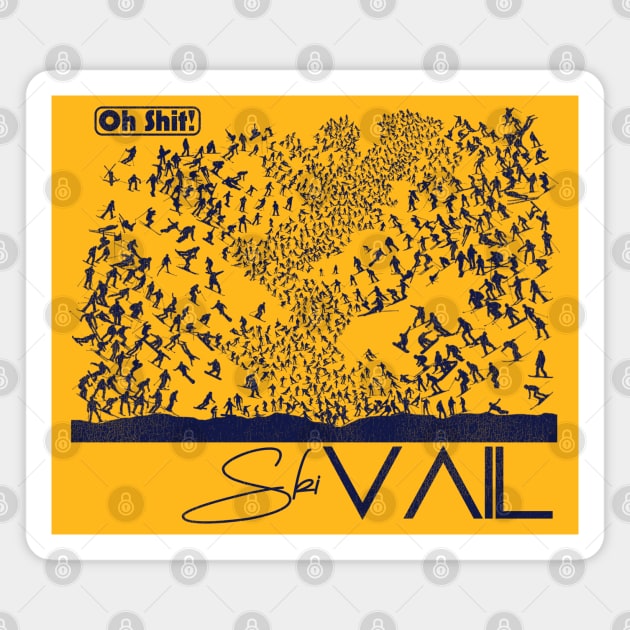 Oh Shit! Ski Vail Magnet by darklordpug